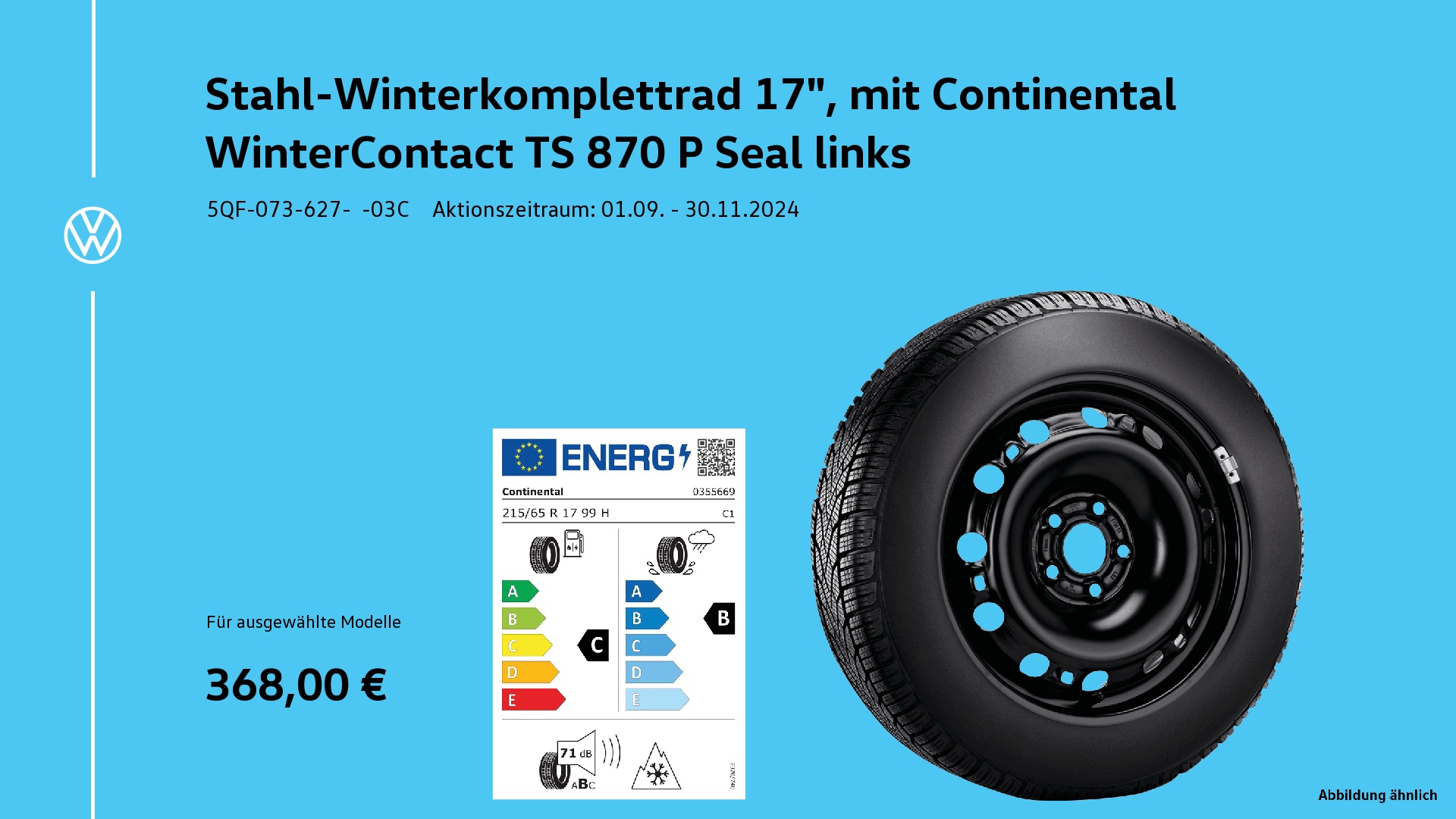 Stahl Winterkomplettrad 17 Zoll Continetntal Wintercontact TS 870 P Seal links